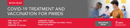 WFH Webinar on COVID-19 Vaccines and People with Bleeding Disorders (PWBDs): Safety and Accessibility